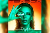 Kylie Minogue — Tension — Album Review