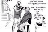Quarantine cartoon: Sidewalk Barbers