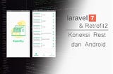 Menghubungkan RESTful API Dengan Android Menggunakan Retrofit2 Part 1