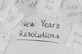 Here’s why New Year’s Resolutions Don’t Work
