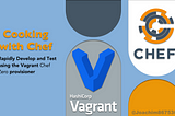 Cooking with Chef on Vagrant