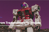 From Transformers to Intents