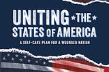 REVIEW: Lyle Greenfield — Uniting the States of America (BOOK)