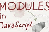 Write Modularized Code to Clean up your JavaScript imports!