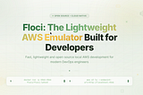 Floci: The Lightweight Local AWS Emulator