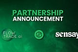 Sensay x FLOWTRADE.ai: Revolutionizing the Future of AI-Powered Trading