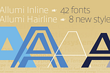 Allumi Inline, a tonic multi-colors display typeface