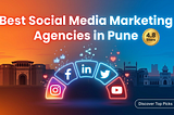 10 Best Social Media Marketing Agencies in Pune: Top-Rated Companies for Digital Growth in 2026