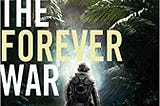 The Forever War: Future Combat Meets Old School Stereotypes