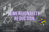 Mastering Dimensionality Reduction: Essential Methods You Must Know in 2024