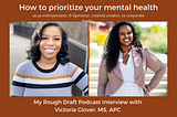 How to Prioritize your Mental Health as an Entrepreneur, 9–5preneur, Content Creator, or Corporate…