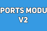 Reports Module V2