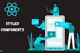 Styled Components