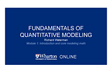 Fundamentals of Quantitative Modeling (Wharton)