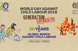 Event to mark the World Day Against Child Labour 2018 and the 20th Anniversary of the Global March…