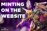 Minting on the Mechachain Website