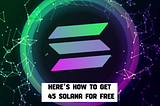 💰FREE 45 SOLANA COIN