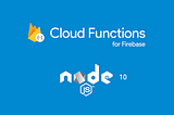 Cloud Functions for Firebase and Node.js logos