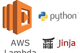Serving Dynamic Web Pages using Python and AWS Lambda