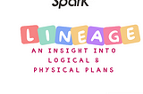 Spark Logical and Physical Plan Generation