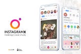 Instagram X — UI/UX Redesign Case Study