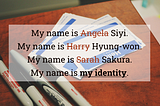 My Name is My Identity