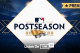 Play Ball: Listen Live to the 2022 MLB Postseason on TuneIn