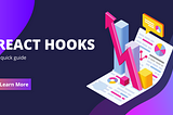 Custom React Hooks — A quick guide