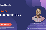 Linux Disk Partitions