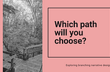 Which path will you choose?