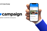UX Case Study : improving user engagement on Campaign#ForChange through gamification feature