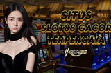 iAsia88 : Situs Slot88 Gacor Terpercaya