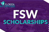 A photo of one of FSW’s campuses with a purple filter over it. It says FSW Scholarships and has the FSW logo.