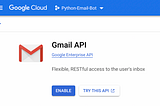 Python Email-Bot with GCP and Gmail API