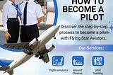 How to Become a Pilot: Your Guide with Flying Star Aviators