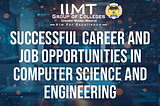 Successful Career and Job Opportunities in Computer Science and Engineering