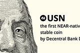 Exploring $USN as a Stablecoin