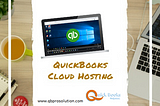 Best QuickBooks Desktop Cloud Hosting Plans
