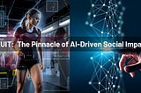 HKUIT: The Pinnacle Of AI-Driven Social Impact