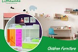 Follow Few Points Before Buying Children Furniture — Little Wode