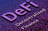 Understanding DeFi