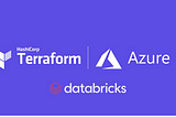 Integrating Databricks Azure Data Platform with Terraform: A Step-by-Step Guide