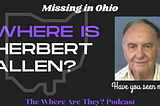 The Very Suspicious Disappearance of Herbert Allen / Cleveland, Ohio (2006)