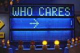 Who cares ->