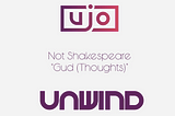 Unwind with Ujo