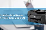 How to Troubleshoot Brother Printer Error Code E54