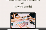 What is canva designing & how to use it?