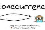 Understanding Concurrency