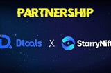 New FRIEND coming! Dtools partnership with StarryNift! More collabs are awaiting!
