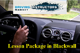 Lesson Package in Blackwall